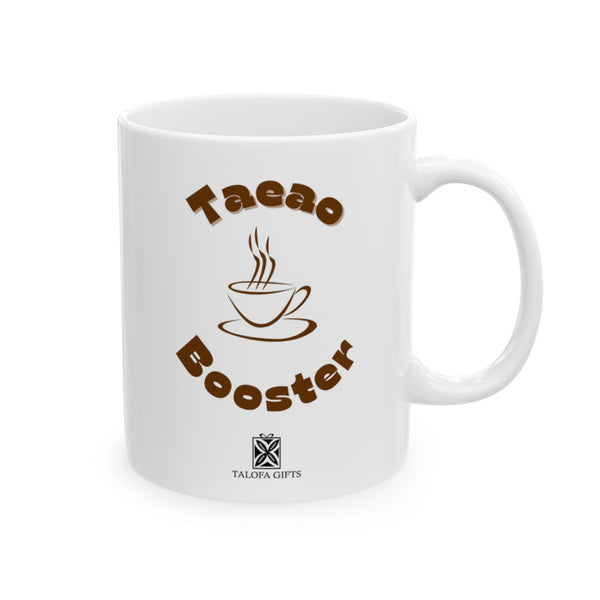 Taeao Booster - Ceramic Mug, (11oz, 15oz)