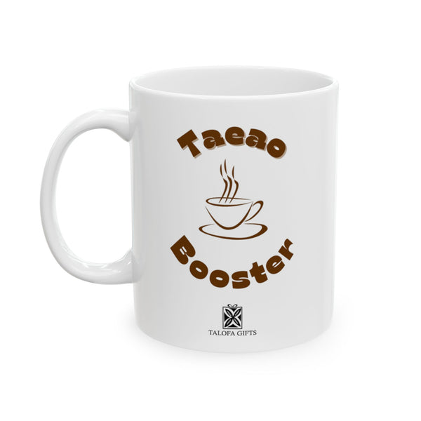 Taeao Booster - Ceramic Mug, (11oz, 15oz)