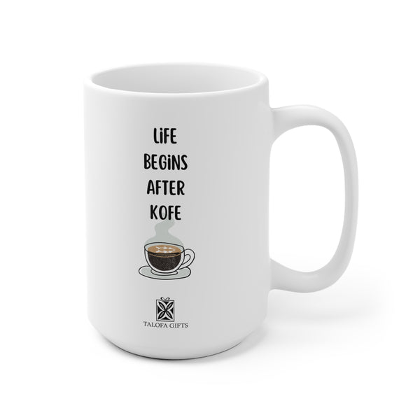 Life Begins After Kofe - Ceramic Mug (EU)