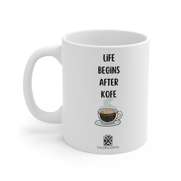 Life Begins After Kofe - Ceramic Mug (EU)